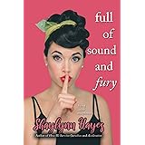 Full of Sound and Fury: Living With Misophonia