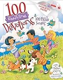 100 Devotions, 100 Bible Songs (Read & Sing)