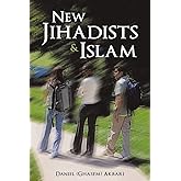 New Jihadists & Islam