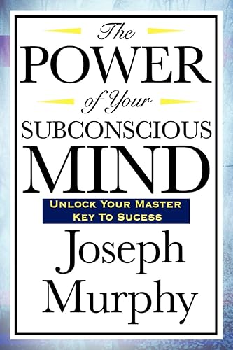 Download The Power of Your Subconscious Mind PDF