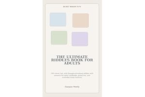 The Ultimate Riddles Book for Adults: 180 Clever, Fun and Thought-Provoking Riddles with Answers for Quiet Challenge, Group F