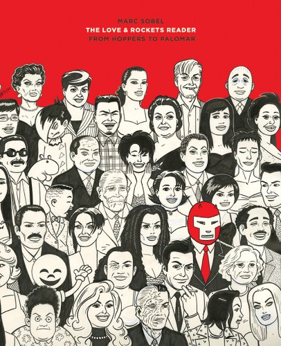 [E.b.o.o.k] The Love And Rockets Reader: From Hoppers To Palomar [D.O.C]