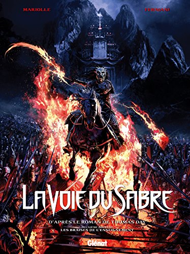 La voie du sabre, Tome 2 : Les braises de l'enseignement by Mariolle, Federico Carlo Ferniani, Thomas Day