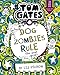 Tom Gates: DogZombies Rule (For now...) by Liz Pichon