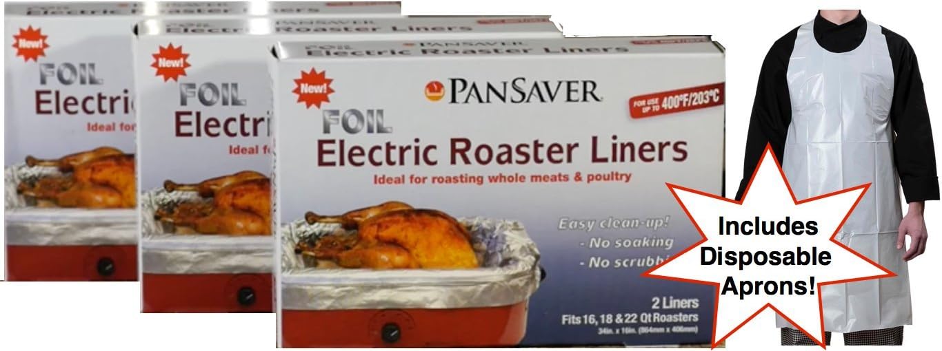Pansaver Foil Electric Roaster Oven Liners, 3 Box Bundle (6 Liners). Fits 16,18, 22 Quart Roasters. Includes 3 FREE Superior Individually Wrapped Aprons. Ideal for roasting meats, poultry, turkey.