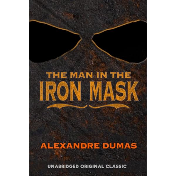 Amazon.com: THE MAN IN THE IRON MASK: UNABRIDGED ORIGINAL CLASSIC