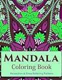 Mandala Coloring Book (New Release 6): Mandala Coloring Books for Adults : Stress Relieving Patterns (Volume 6) by 