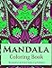 Mandala Coloring Book (New Release 6): Mandala Coloring Books for Adults : Stress Relieving Patterns (Volume 6) by 