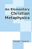 An Elementary Christian Metaphysics