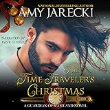 The Time Traveler's Christmas: Guardian of Scotland, Volume 3 by 