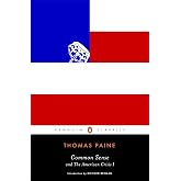 Common Sense: and The American Crisis I (Penguin Classics)