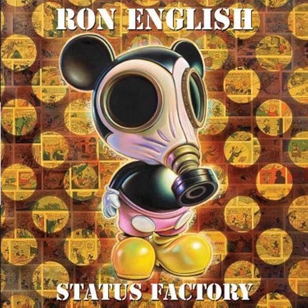 Amazon Com Status Factory The Art Of Ron English English Ron Nahas Dominique Books