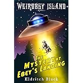 The Mystery at Ebey's Landing (Weirdbey Island)