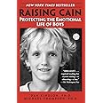 Raising Cain: Protecting the Emotional Life of Boys