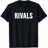 Rivals T-Shirt