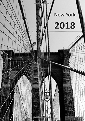 dicker Tagebuch Kalender 2018 - New York - Brooklyn Bridge: DIN A4 - 1 Tag pro Seite