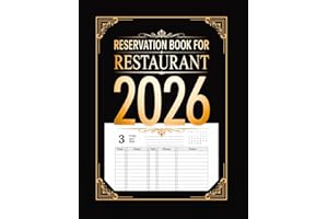 Reservation Book for Restaurant 2026: Hostess Table Log Book with 31 Entries per Day from January 2026 to December 2026