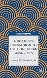 A Reader's Companion to the Confucian Analects