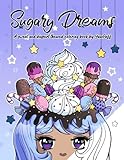 Sugary Dreams: A Sweet and Dessert Themed Coloring Book by YamPuff Sugary Dreams: A Sweet and Dessert Themed Coloring Book by YamPuff