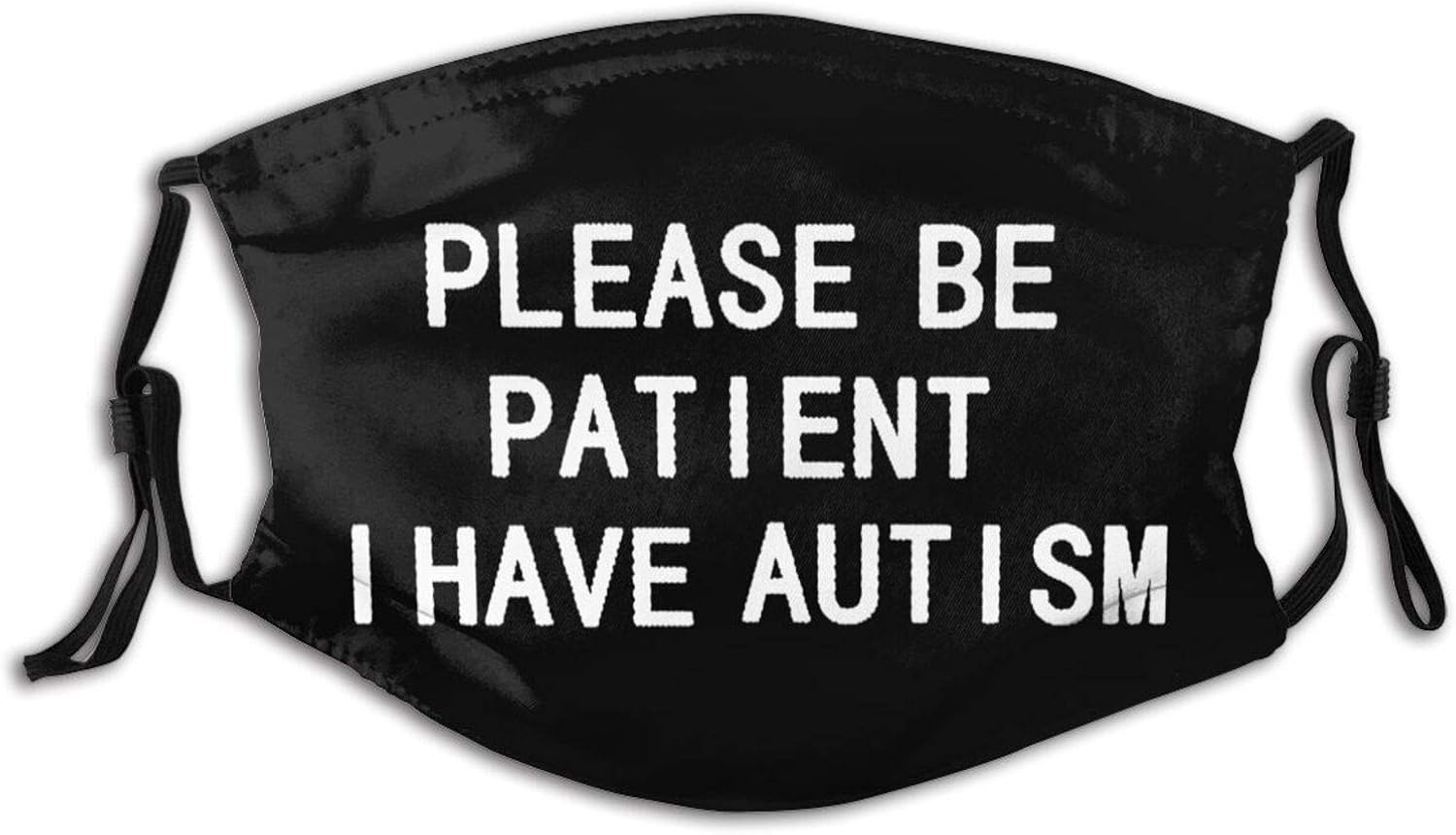 Please Be Patient I Have Autism Face Mask Sports Balaclava Dustproof Breathable Mask for Men