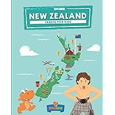 New Zealand: Travel for kids: The fun way to discover New Zealand (Travel Guide For Kids)