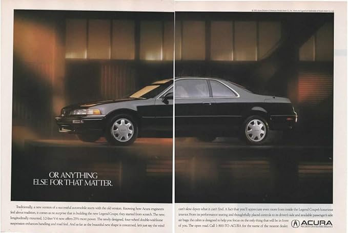 Amazon Com Magazine Print Ad 1991 Acura Legend Coupe 3 2 L V 6 Engine Wasn T Designed To Follow Tradition Or Anything Else For That Matter 3 Pages Entertainment Collectibles