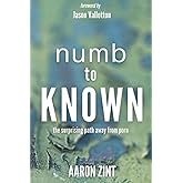 Numb to Known: The Surprising Path Away From Porn