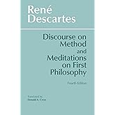 Discourse on Method and Meditations on First Philosophy, 4th Ed.
