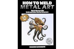 How to Weld Metal Art Vol. 4: Ocean Life