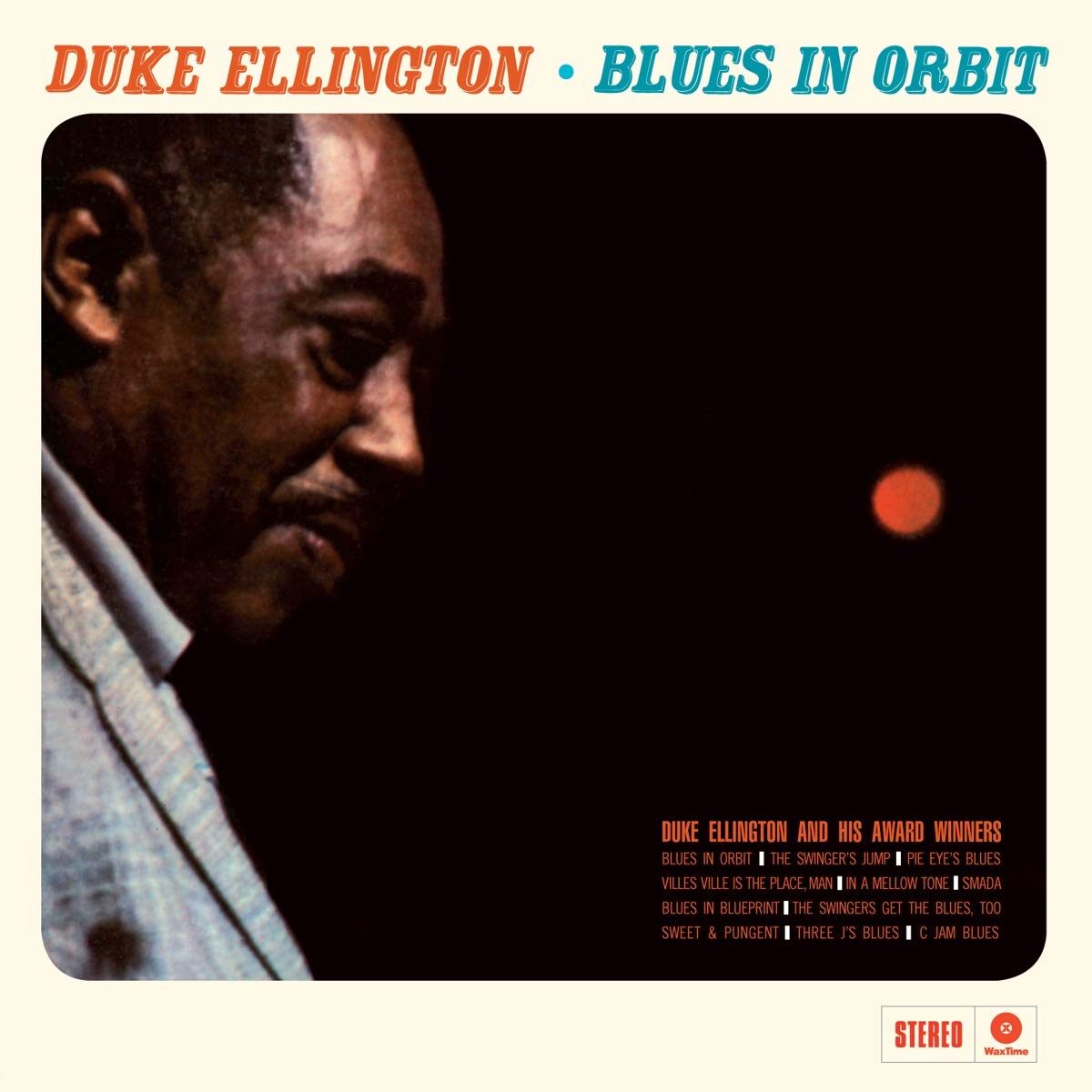 ELLINGTON,DUKE Blues In Orbit + 2 Bonus Tracks Music
