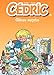Cédric - 10 - GATEAU SURPRISE (French Edition) by