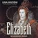 Elizabeth: Renaissance Prince