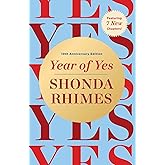 Year of Yes: 10th Anniversary Edition