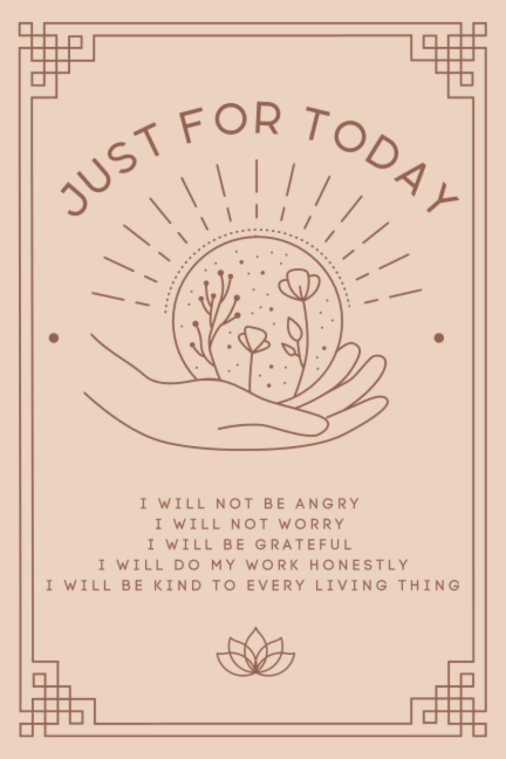 Just for Today Reiki Journal: Unruled Blank Notebook & Journal with Small Cho Ku Rei Symbol on each Page - 120 Pages - 6 x 9" Notebook - Lotus Flower Design - Spiritual Reiki Gifts