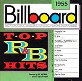 Billboard Top R&B Hits: 1955