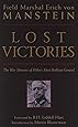 Lost Victories: The War Memoirs of Hitler's Most Brilliant General