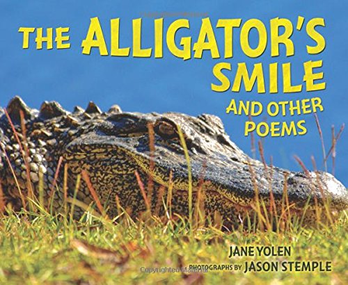 The Alligator's Smile: And Other Poems