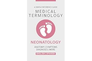 Neonatology Medical Terminology Guide (English & Spanish) (Medical Terminology Guides (English & Spanish))