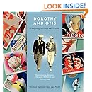 Dorothy and Otis: Designing the American Dream