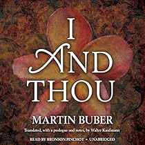 I and Thou I and Thou