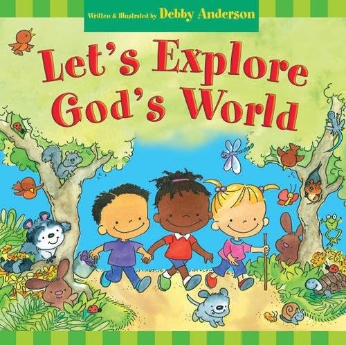 Let's Explore God's World Hardcover โ May 31, 2009