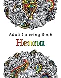 Adult Coloring Book - Henna: 49 of the most exquisite designs for a relaxed and joyful coloring time by Cotton Kitten