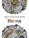 Adult Coloring Book - Henna: 49 of the most exquisite designs for a relaxed and joyful coloring time by Cotton Kitten