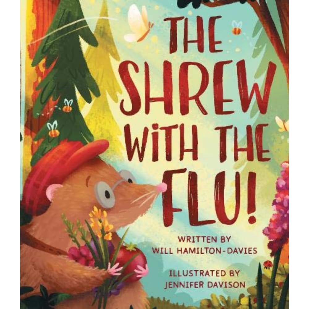 The Shrew with the Flu
