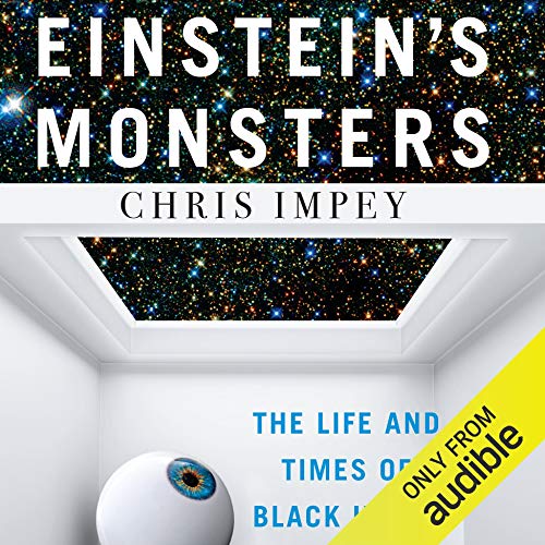 D.o.w.n.l.o.a.d Einstein's Monsters: The Life and Times of Black Holes EPUB