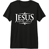 Jesus Never Fails - Christian Gospel Bible Sayings Tee Shirt Premium Tri-Blend T-Shirt