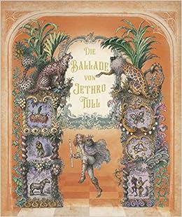 Die Ballade Von Jethro Tull Die Autobiografie In Wort Und Bild Amazon De Jethro Tull Bucher