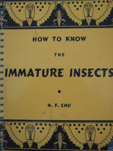 How to know the immature insects 0697048071 Book Cover