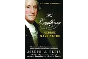 His Excellency: George Washington
