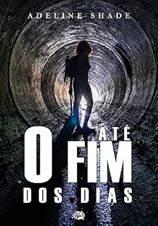 Livro Até o Fim dos Dias